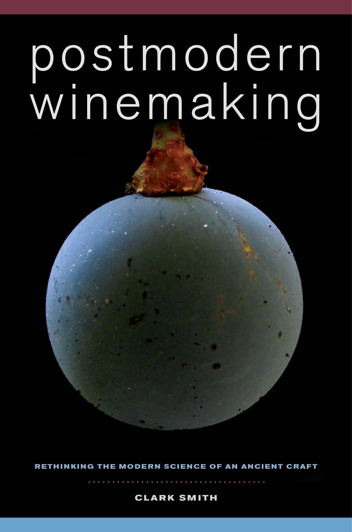Cover image for Postmodern Winemaking ISBN 9780520282599